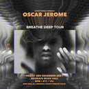 Oscar Jerome 03/12/21 @ Belgrave Music Hall