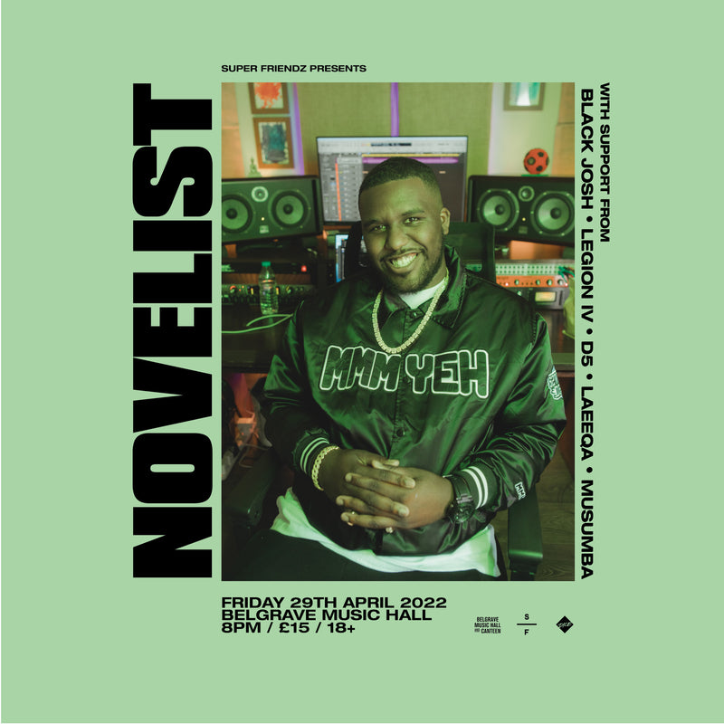 Novelist 29/04/22 @ Belgrave Music Hall