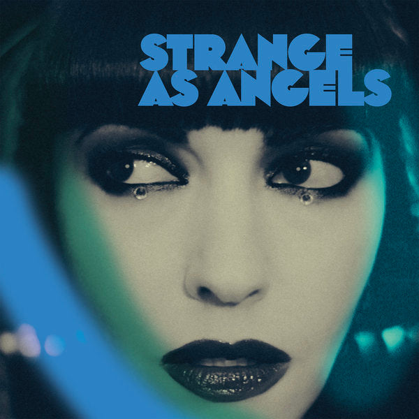 Strange As Angels - Chrystabell Sings