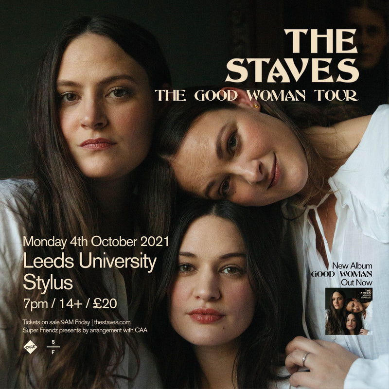 Staves (The) 04/10/21 @ Leeds University (Stylus)