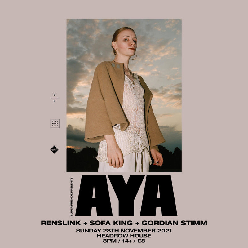 Aya 28/11/21 @ Headrow House