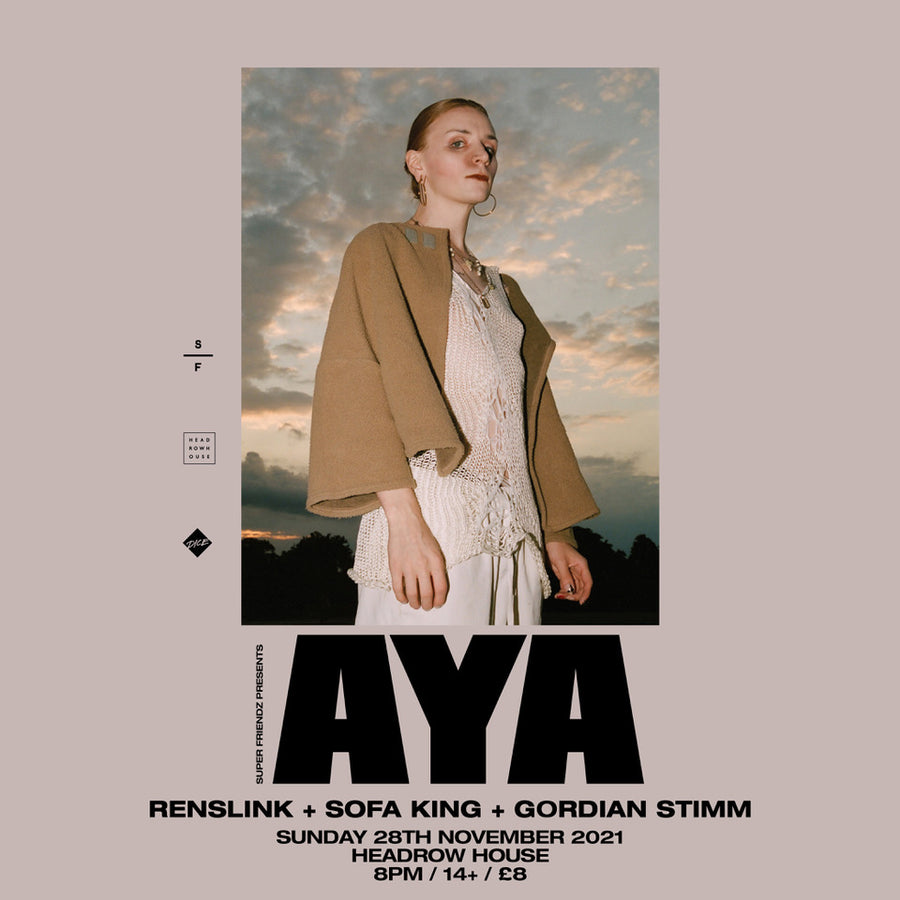 Aya 28/11/21 @ Headrow House