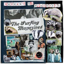 Surfing Magazines (The) - Badgers of Wymeswold