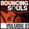 Bouncing Souls - Volume 2: