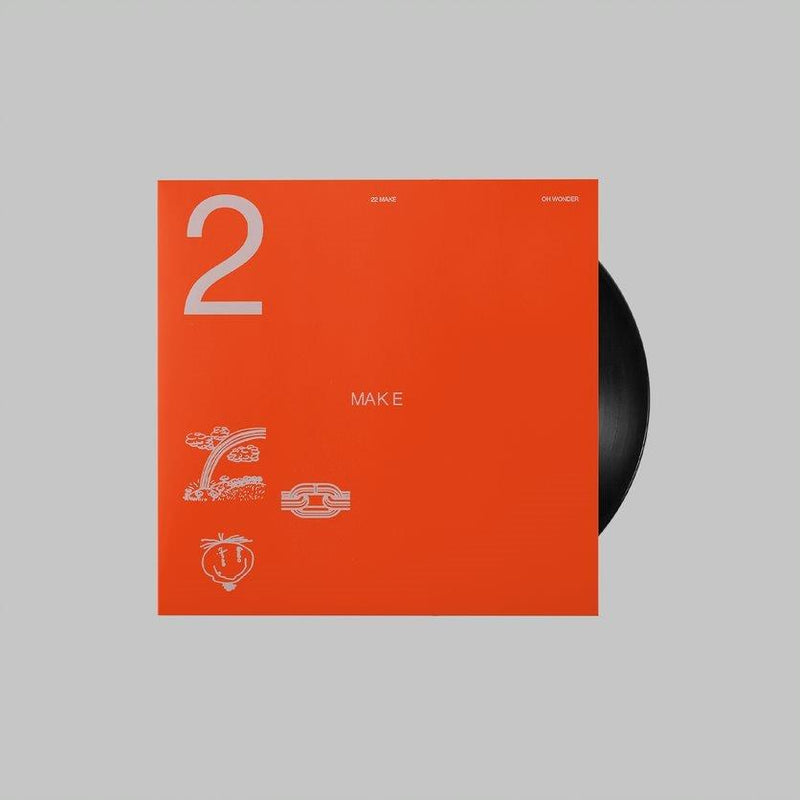 Oh Wonder - 22 Make