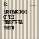 Basil Kirchen - Abstractions Of The Industrial North