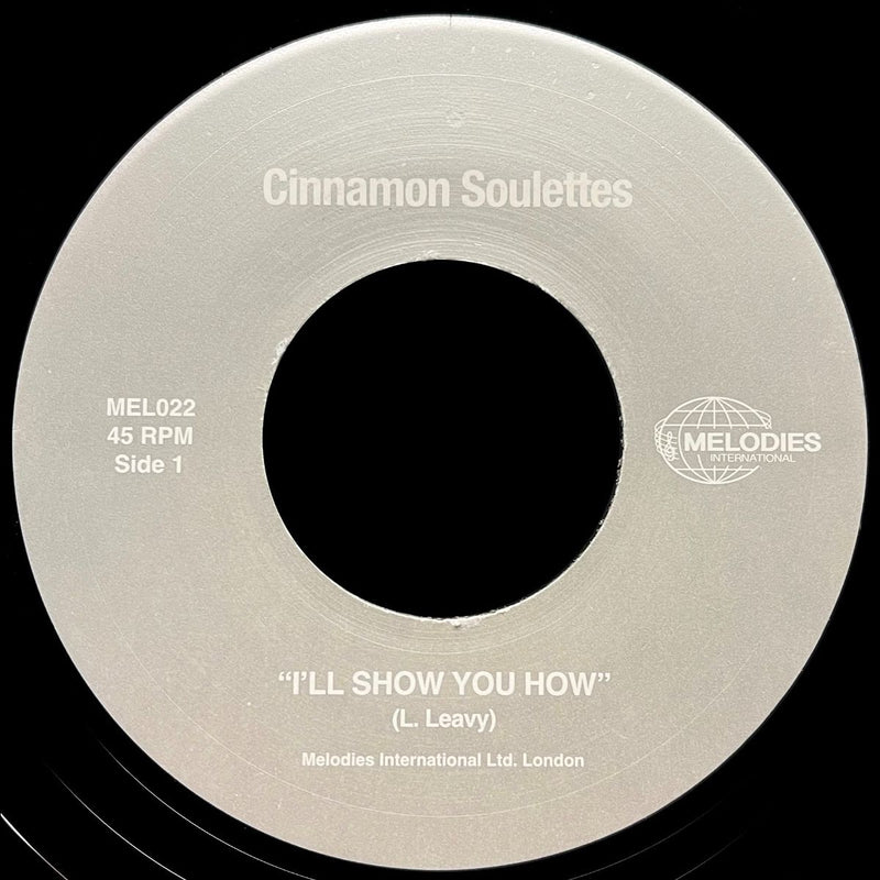 Cinnamon Soulettes - I'll Show You How