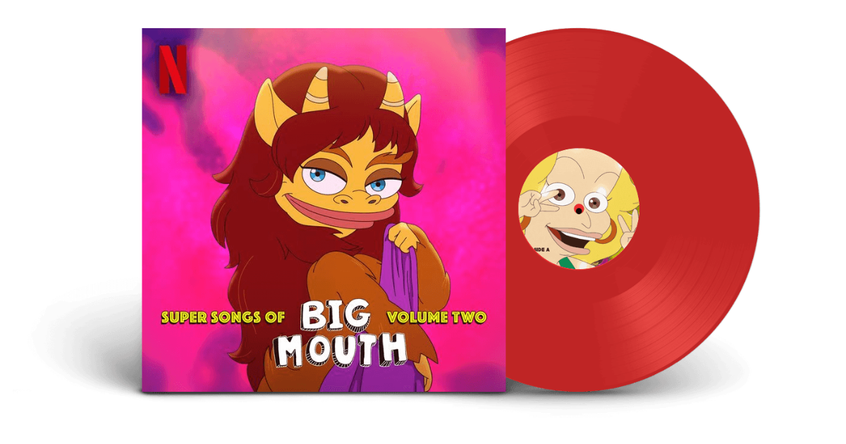 Super Songs Of Big Mouth Vol. 2: (Music from the Netflix Original Series)