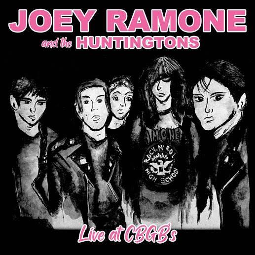 Joey Ramone & The Huntingtons - LIVE AT CBGB'S: 7" Single