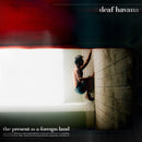 Deaf Havana - The Present In A Foreign Land + Ticket Bundle (Intimate Album Launch show at The Key Club Leeds)