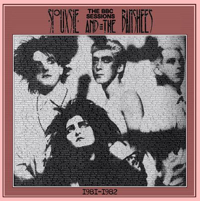 Siouxsie & The Banshees ‎– BBC Sessions 1981-1982: Vinyl LP