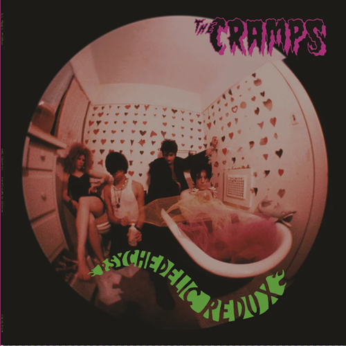Cramps (The) - Psychedelic Redux: Vinyl LP