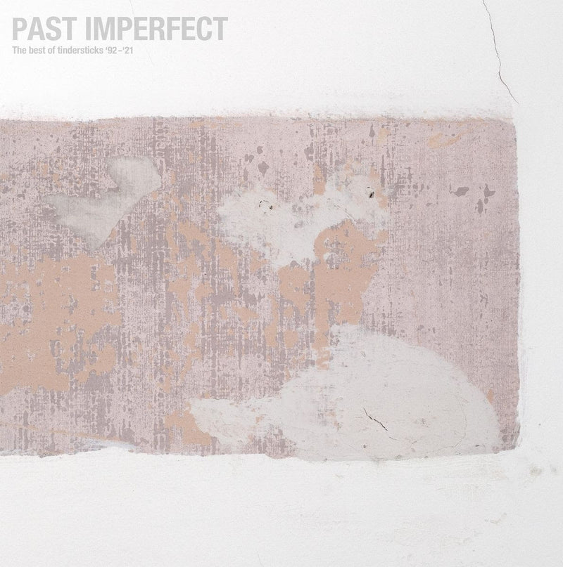 Tindersticks - Past Imperfect: The Best of Tindersticks '92-'21