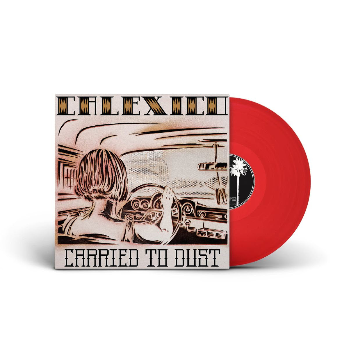 Calexico - Carried To Dust