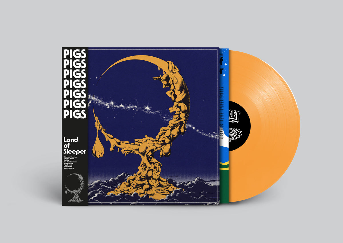 Pigs Pigs Pigs Pigs Pigs Pigs Pigs - Land Of Sleeper