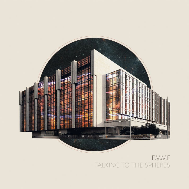 Emme - Talking To The Spheres