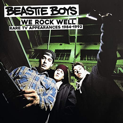Beastie Boys ‎– We Rock Well - Rare TV Appearances 1984-1992: Limited Clear Vinyl LP