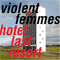 Violent Femmes - Hotel Last Resort: Vinyl LP