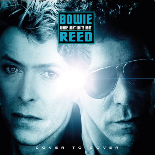 David Bowie/Lou Reed - White Light White Heat: 7" Single (2 formats)