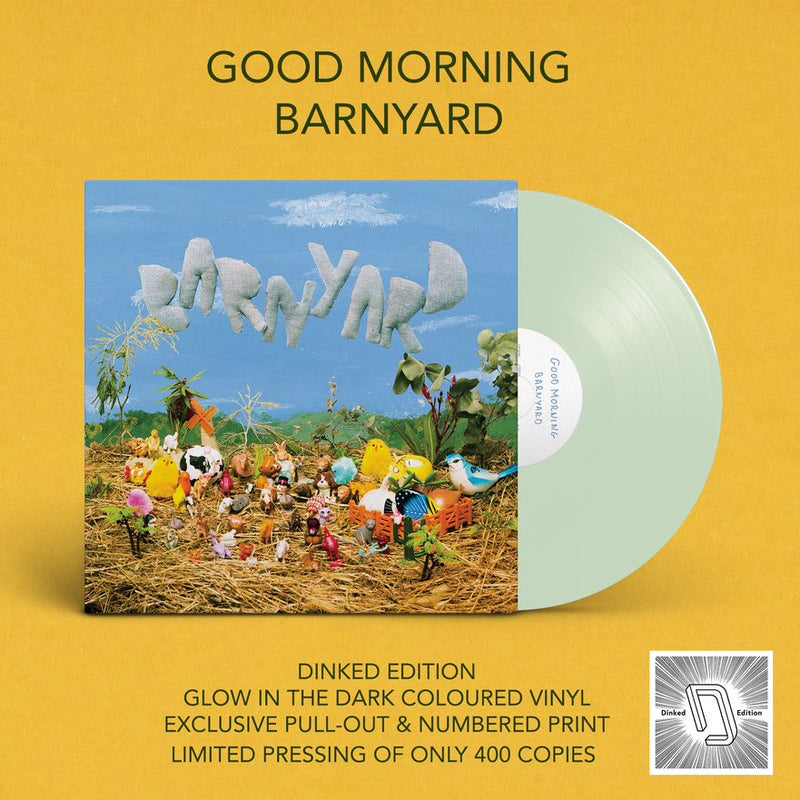 Good Morning - Barnyard : Limited Glow in the Dark Vinyl LP With Bonus poster DINKED EXCLUSIVE 138