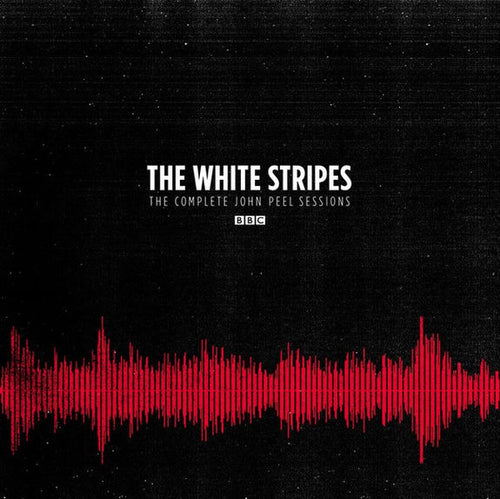 White Stripes (The) - The Complete John Peel Sessions