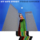 My Life Story - World Citizen: White Vinyl LP